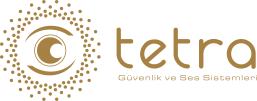 TETRA GÜVENLİK SİSTEMLERİ SAN. VE TİC.LTD.ŞTİ.